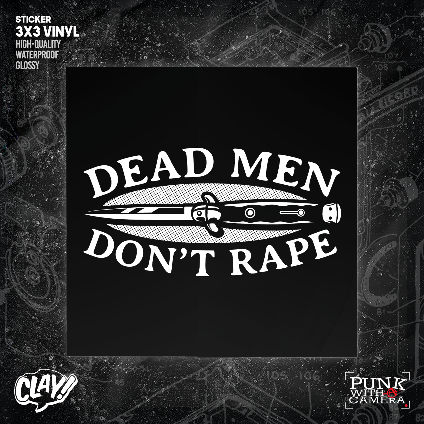 Dead Men Don't Rape - Sticker (3X3)