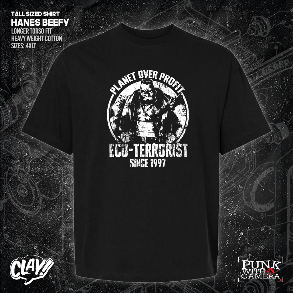 Planet Over Profit Eco Terrorist Since 1997 - Clay Graham