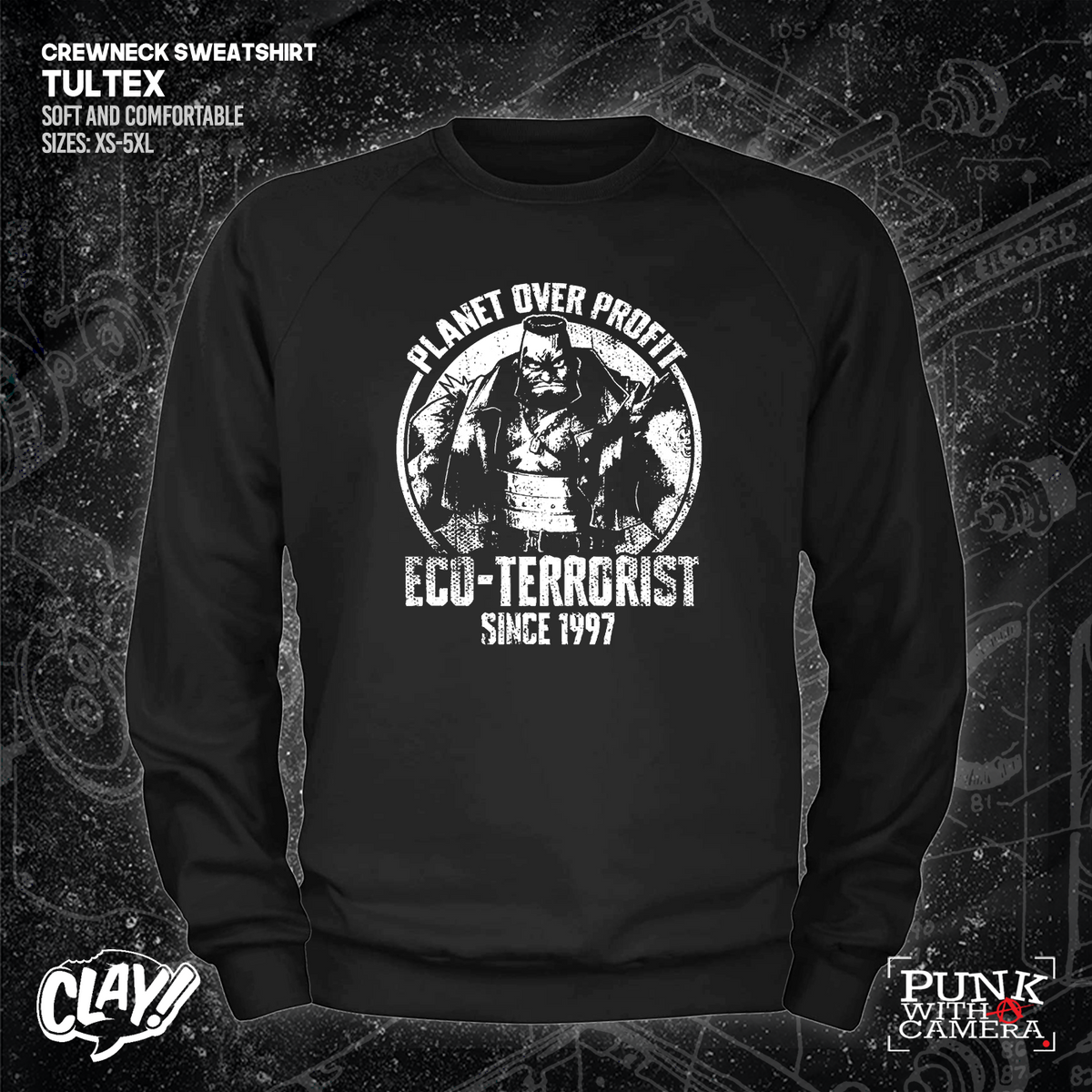 Planet Over Profit Eco Terrorist Since 1997 - Clay Graham