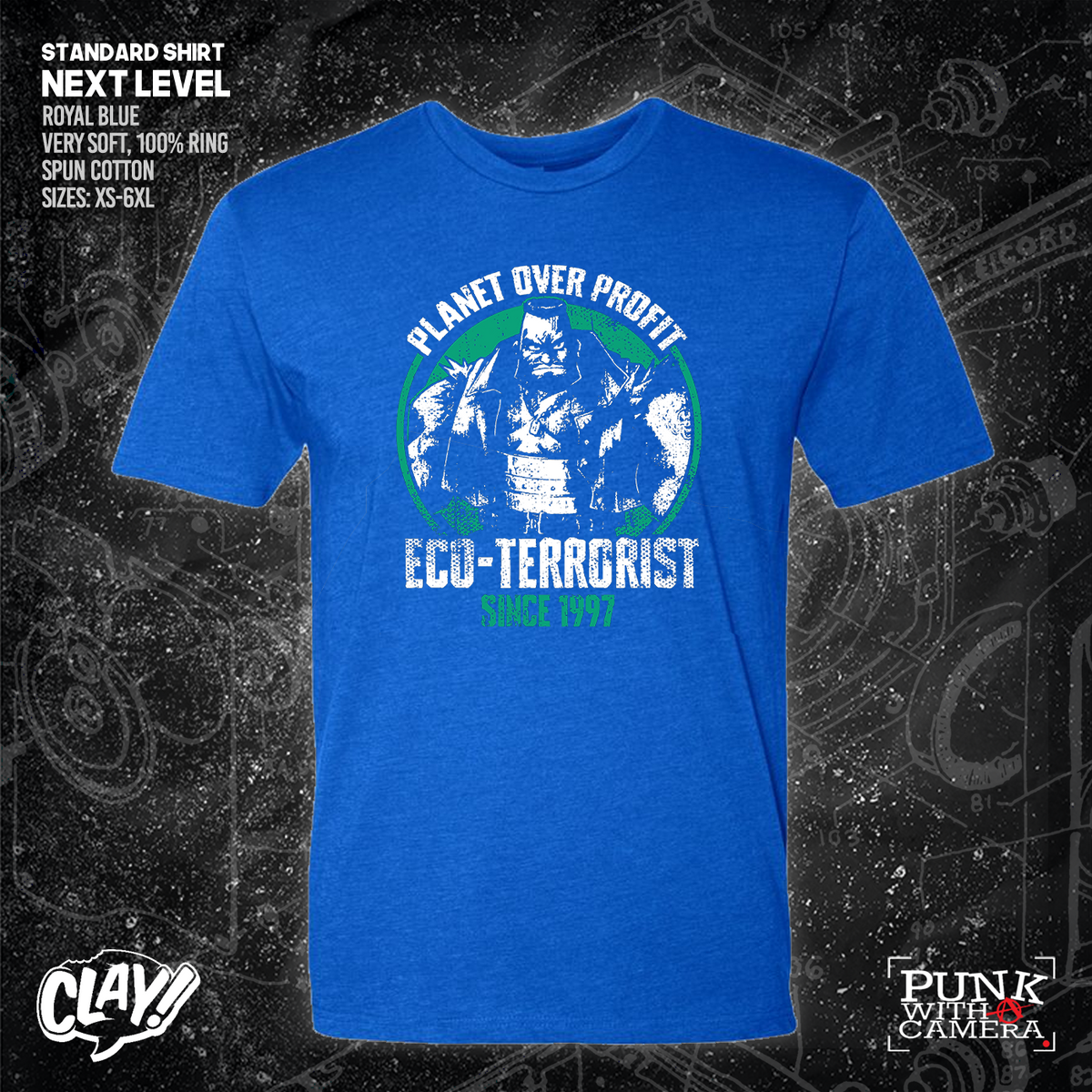 Planet Over Profit Eco Terrorist Since 1997 - Clay Graham