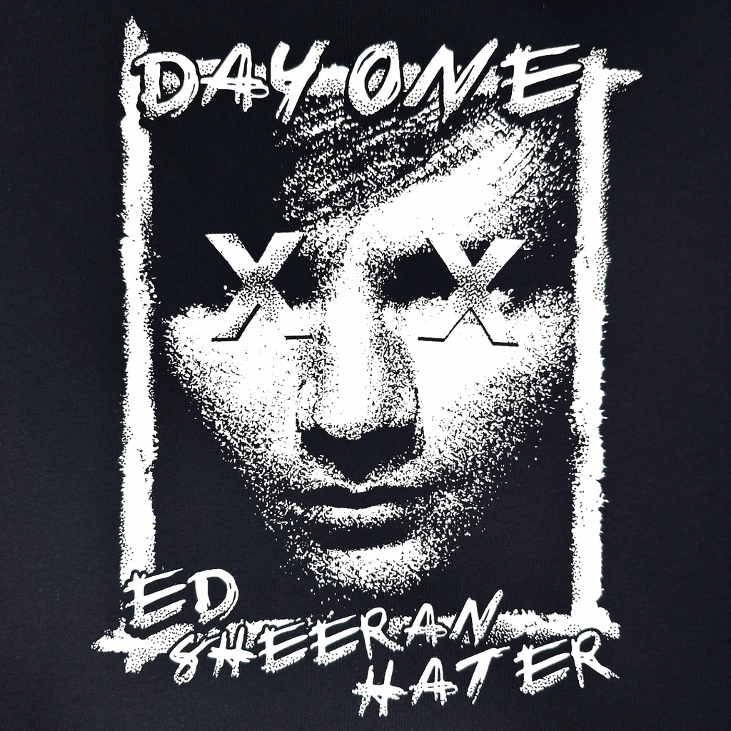 Day One Ed Sheeran Hater - Clay Graham