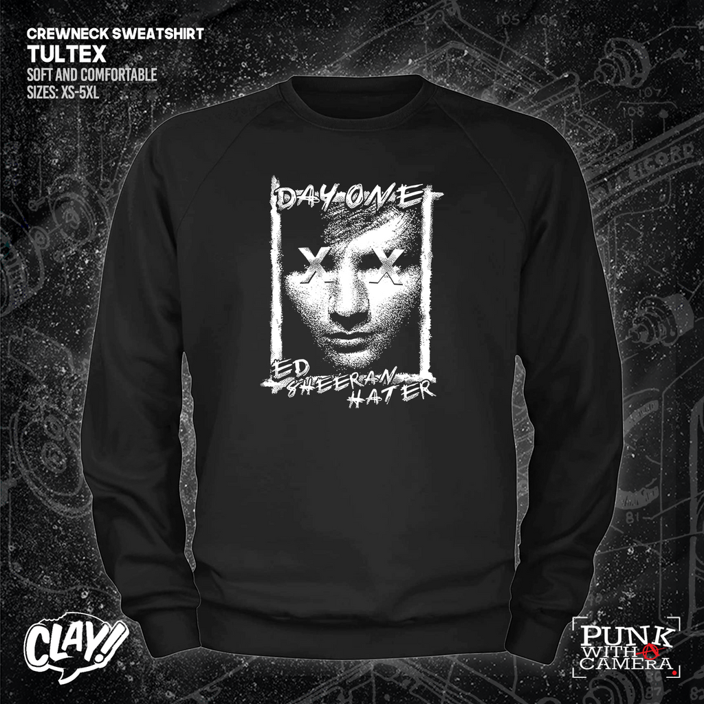 Day One Ed Sheeran Hater - Clay Graham