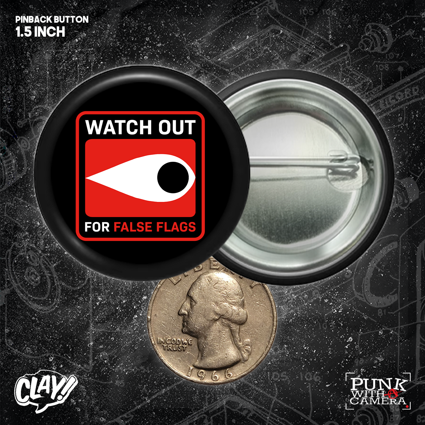 Watch Out For False Flags - Eye - Buttons (1.5 & 2.25 Inch)