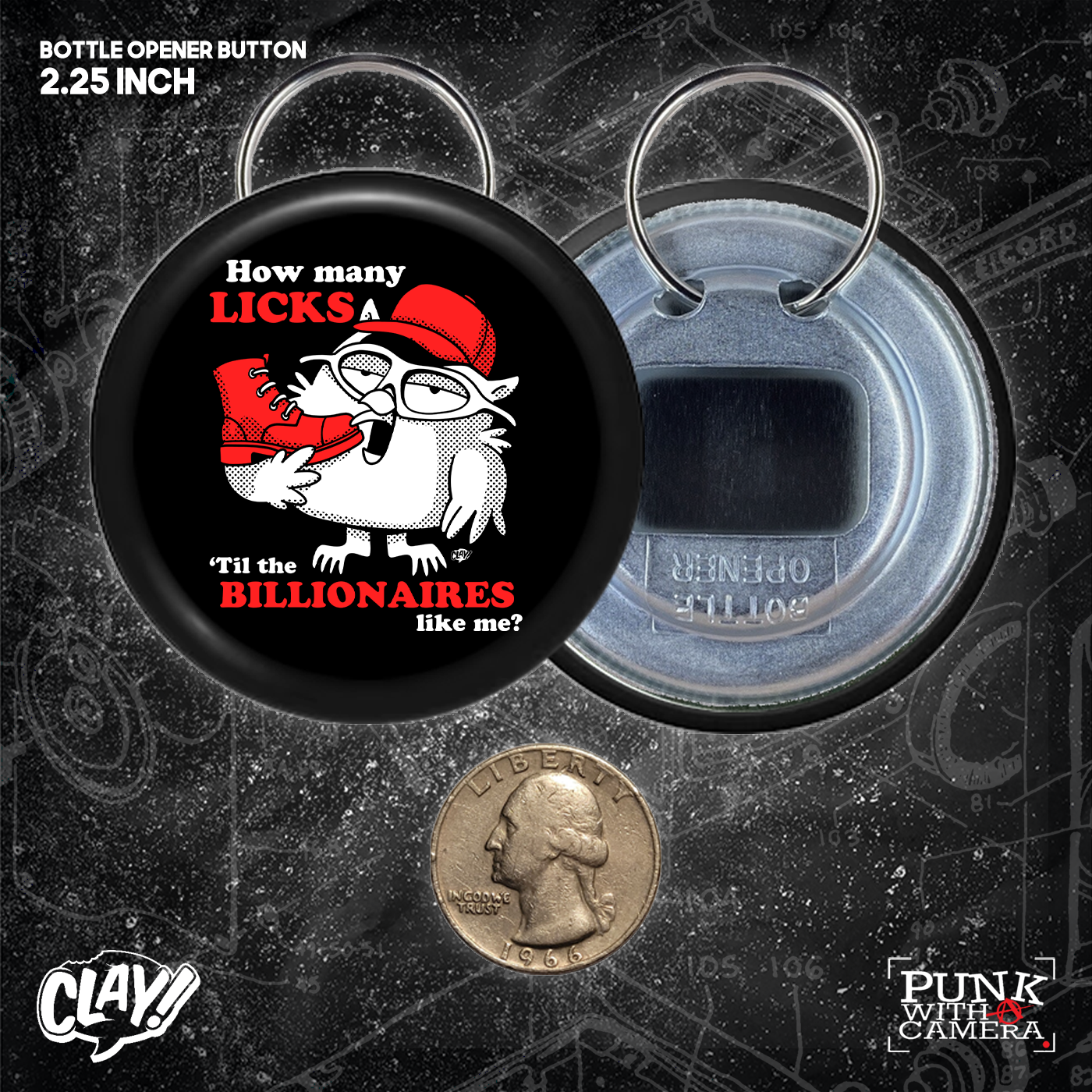 How Many Licks 'Til The Billionaires Like Me - Button 2.25 Inch