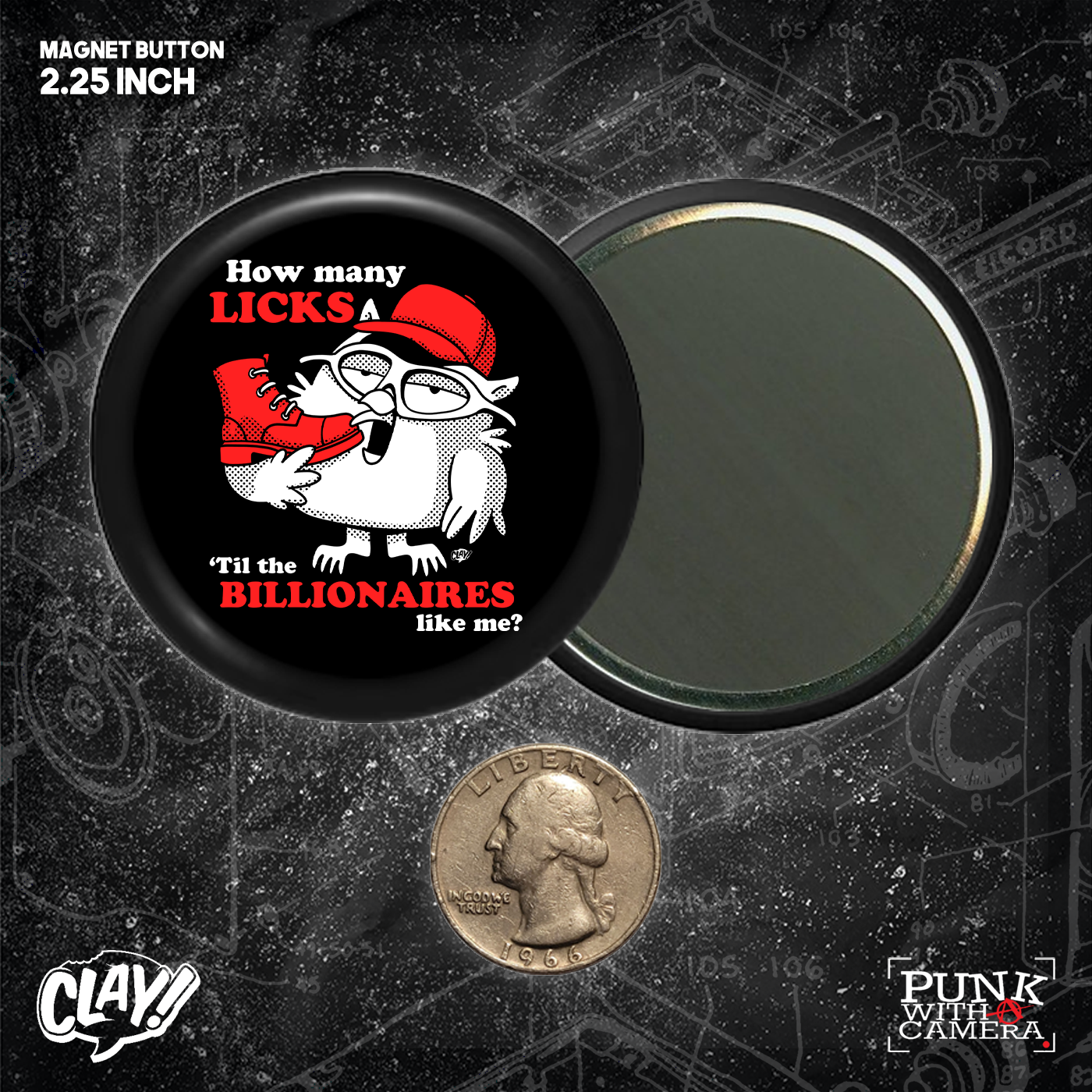 How Many Licks 'Til The Billionaires Like Me - Button 2.25 Inch