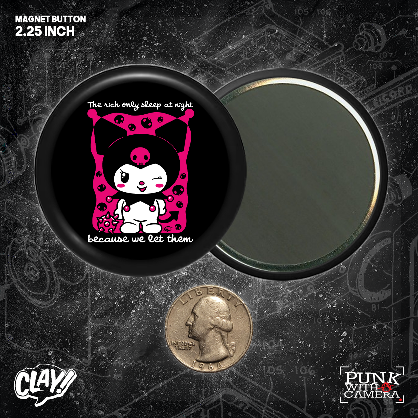 The Rich Only Sleep At Night Because We Let Them - Mace - Button 2.25 Inch