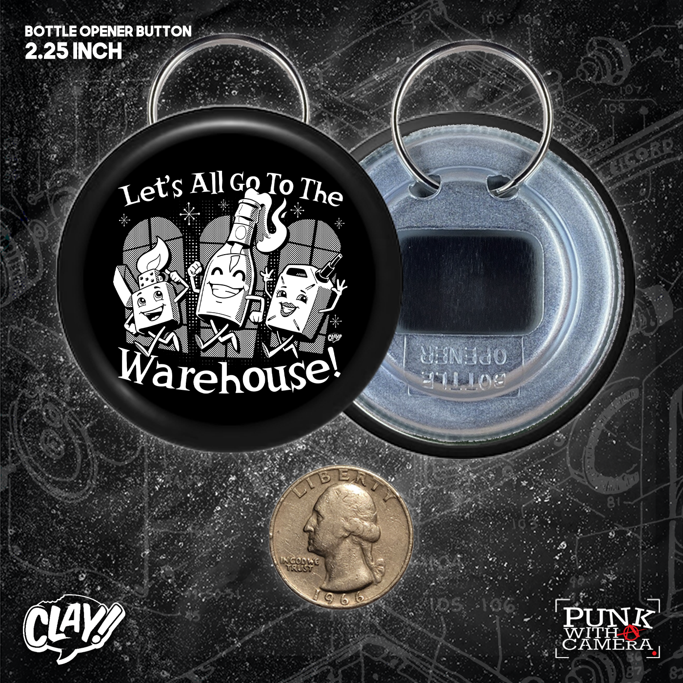 Let's All Go To The Warehouse - Buttons (1.5 & 2.25 Inch)