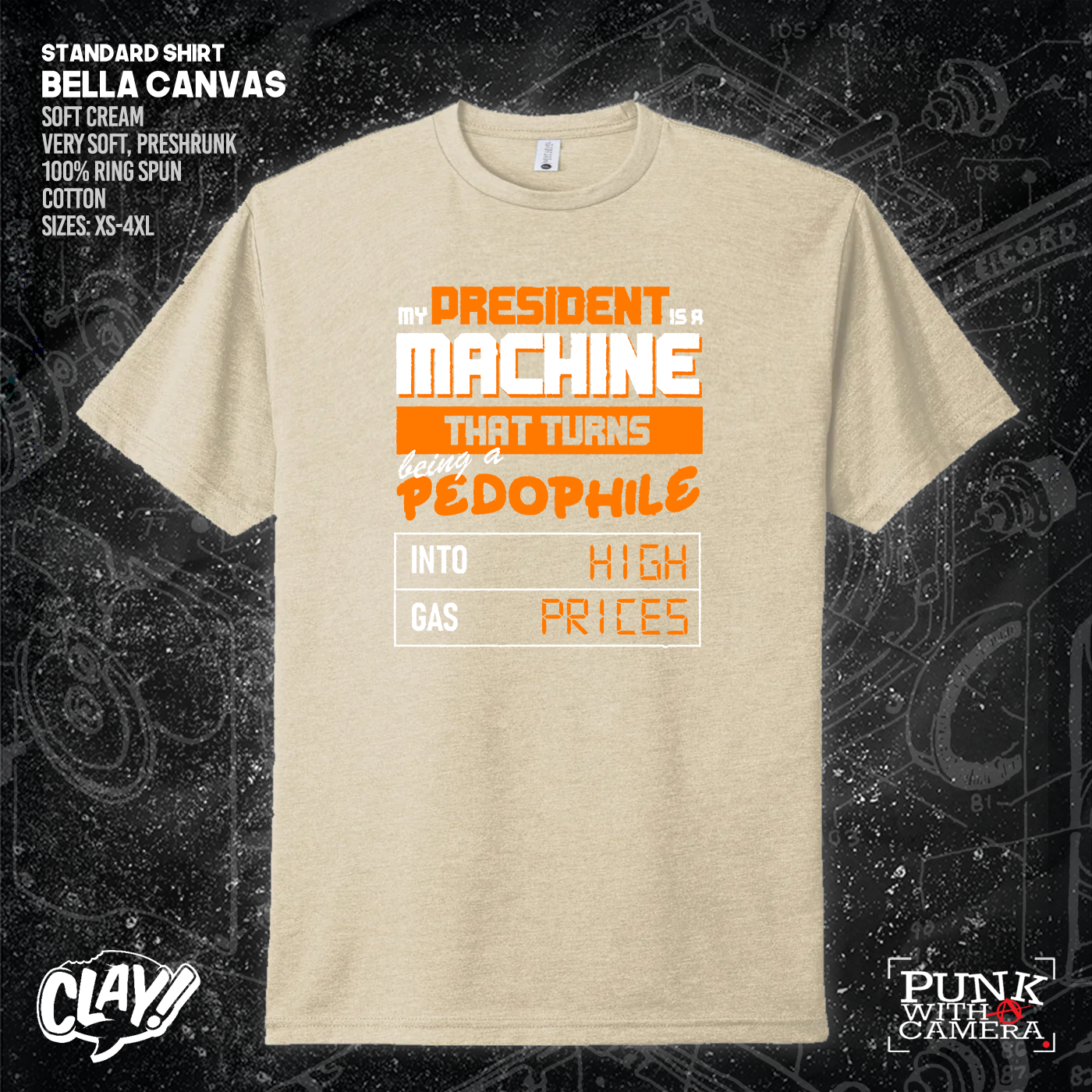 My President Is A Machine That Turns Being A Pedophile Into High Gas Prices - Clay Graham