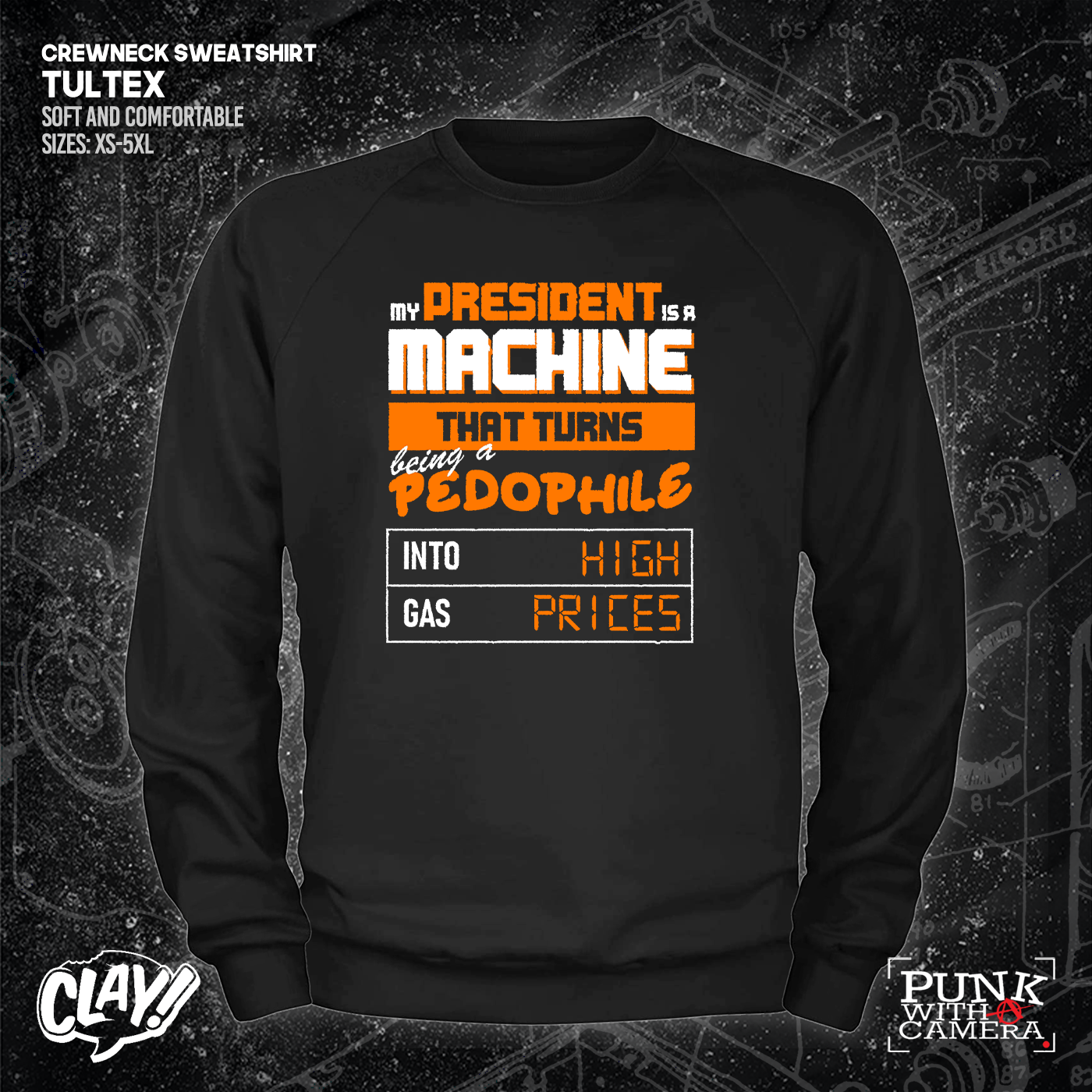 My President Is A Machine That Turns Being A Pedophile Into High Gas Prices - Clay Graham