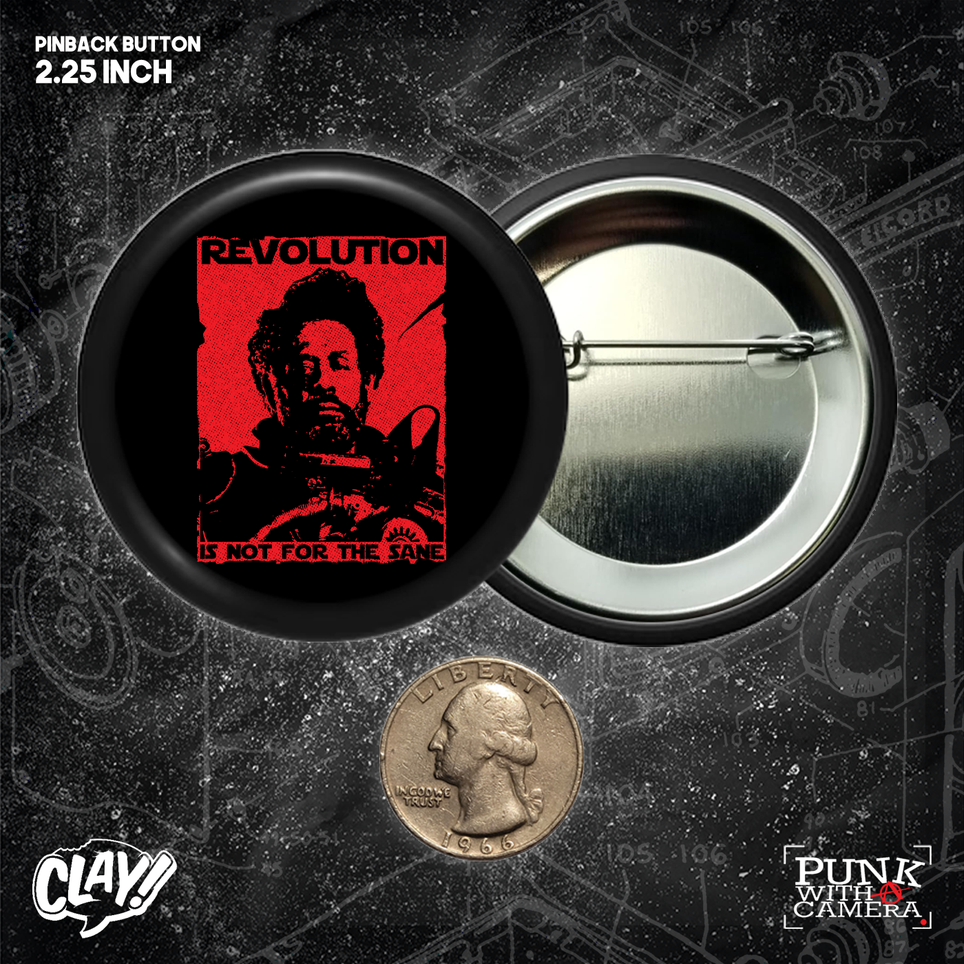 Revolution Is Not For The Sane - Buttons (1.5 & 2.25 Inch)