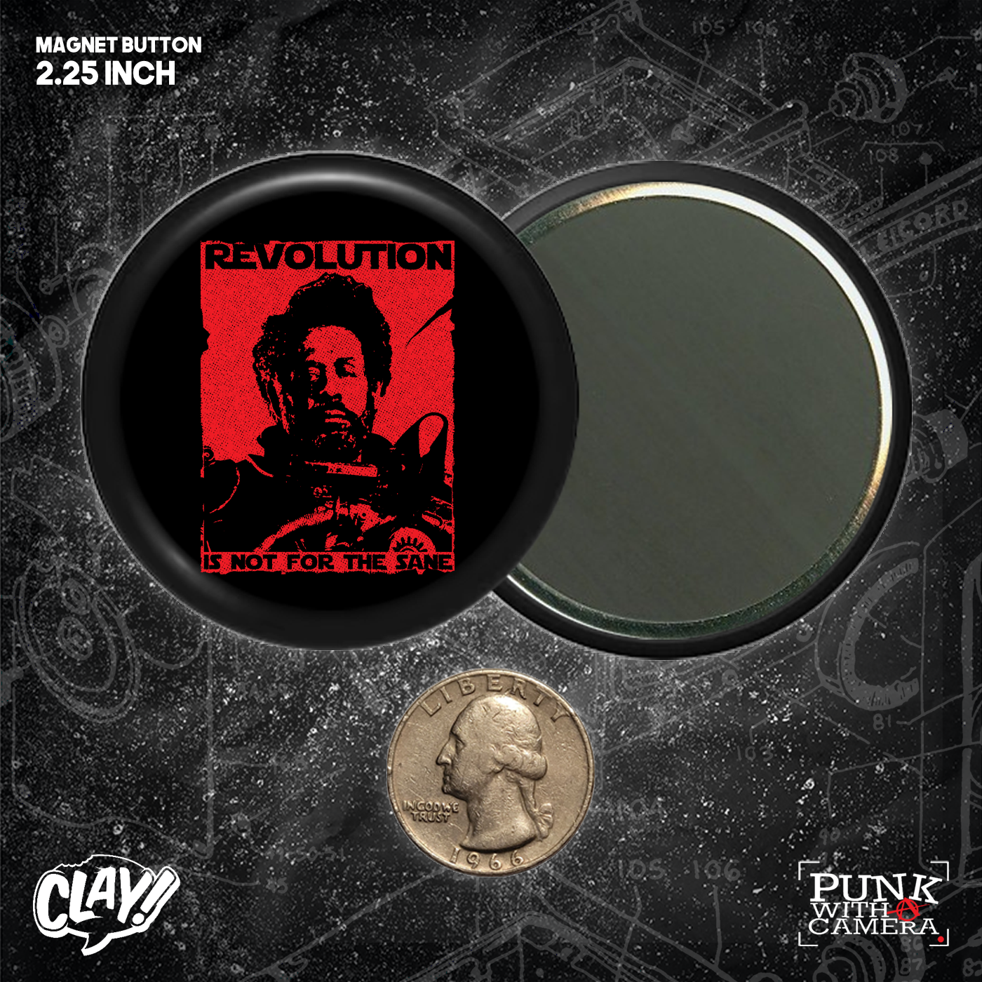 Revolution Is Not For The Sane - Buttons (1.5 & 2.25 Inch)