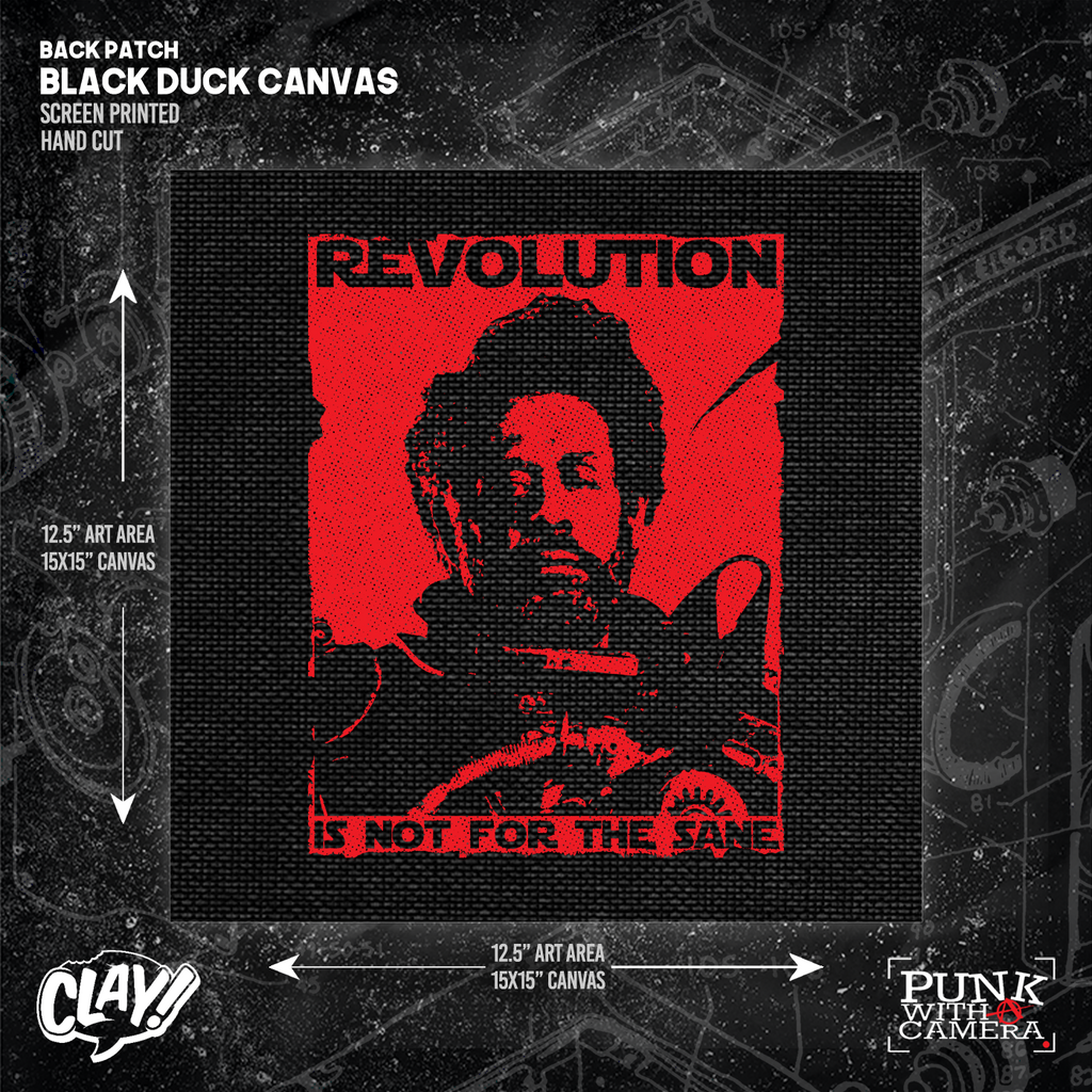 Revolution Is Not For The Sane - Backpatch