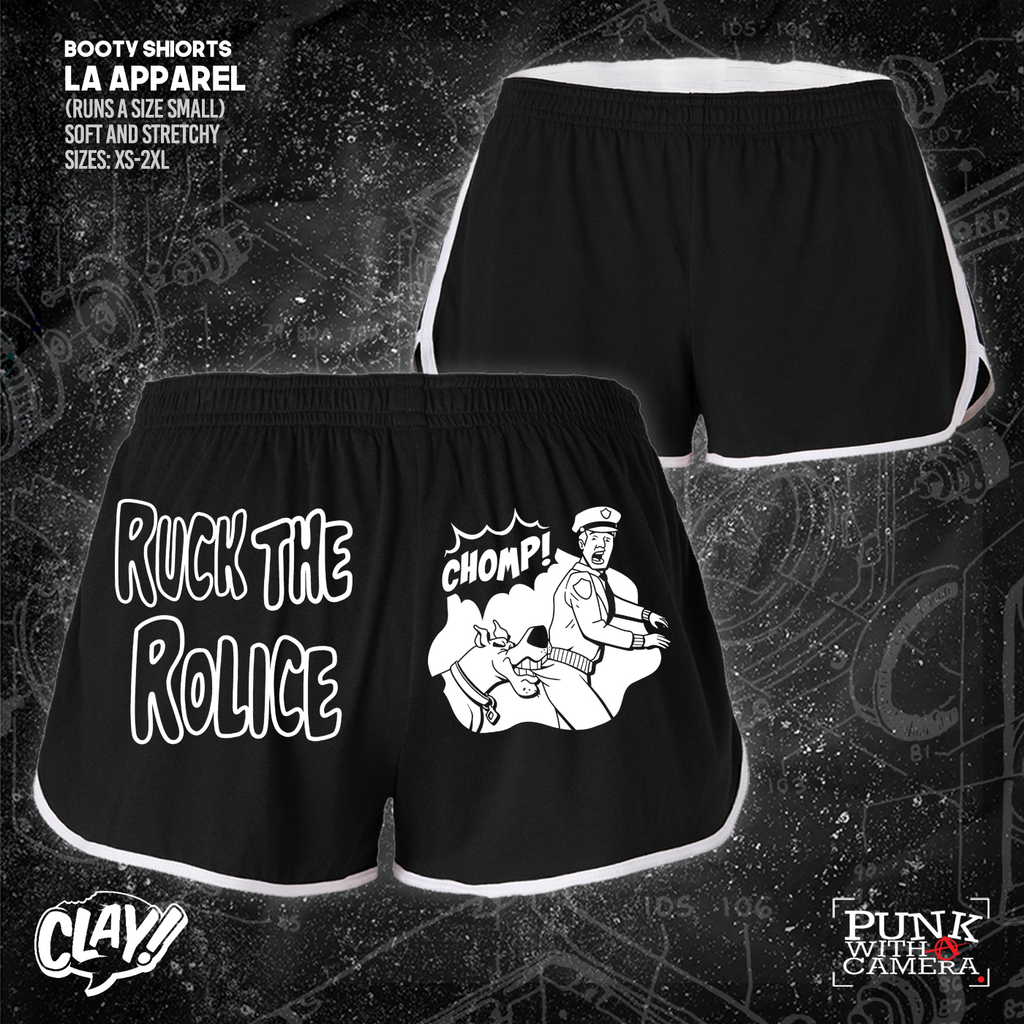 Ruck the Rolice - Booty Shorts