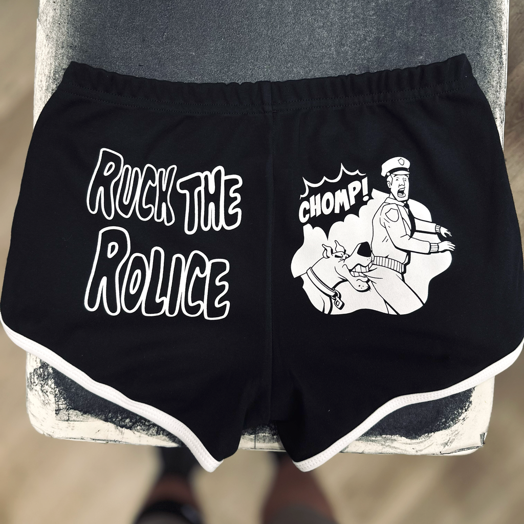 Ruck the Rolice - Booty Shorts