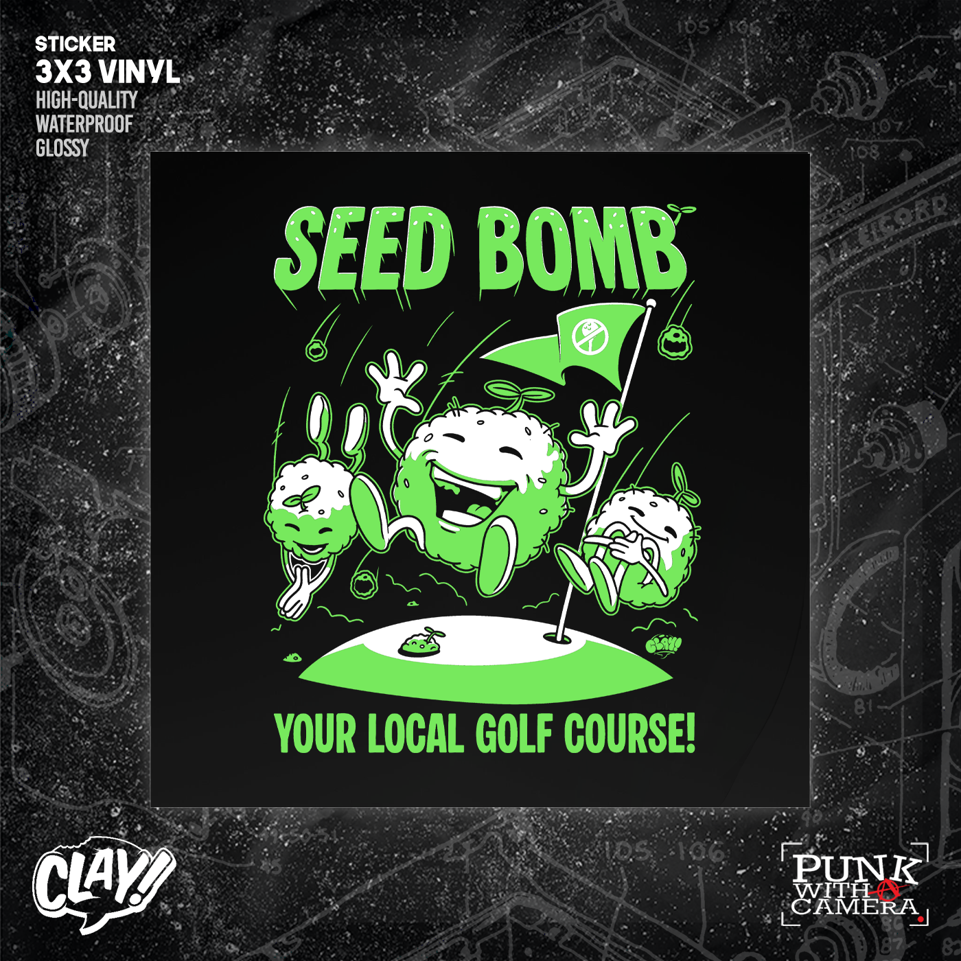 Seed Bomb Your Local Golf Course - Sticker (3x3)