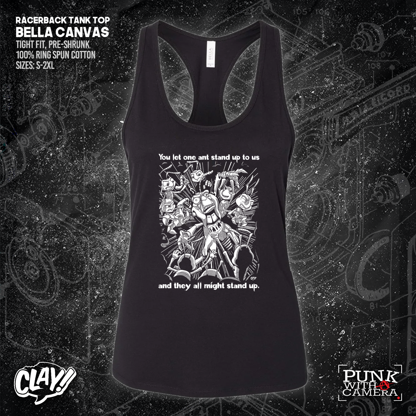 You Let One Ant Stand Up To Us And They All Might Stand Up - Clay Graham