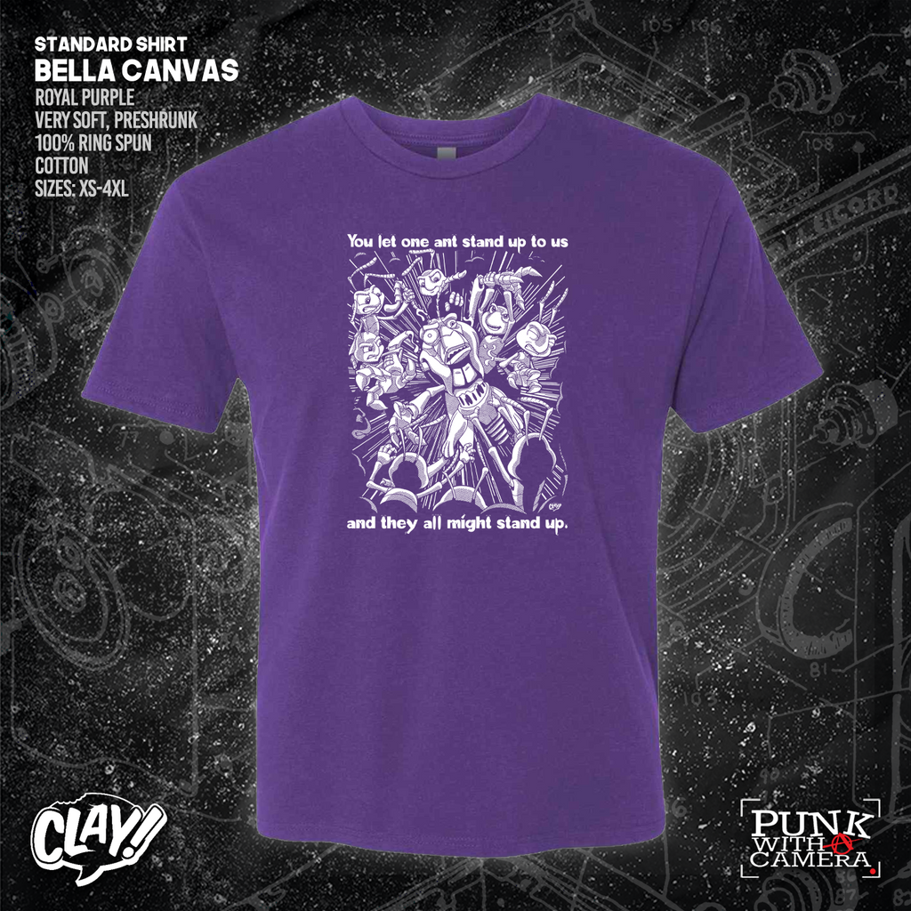 You Let One Ant Stand Up To Us And They All Might Stand Up - Clay Graham