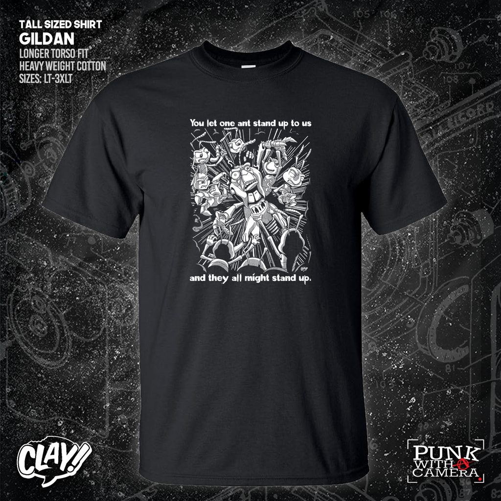 You Let One Ant Stand Up To Us And They All Might Stand Up - Clay Graham