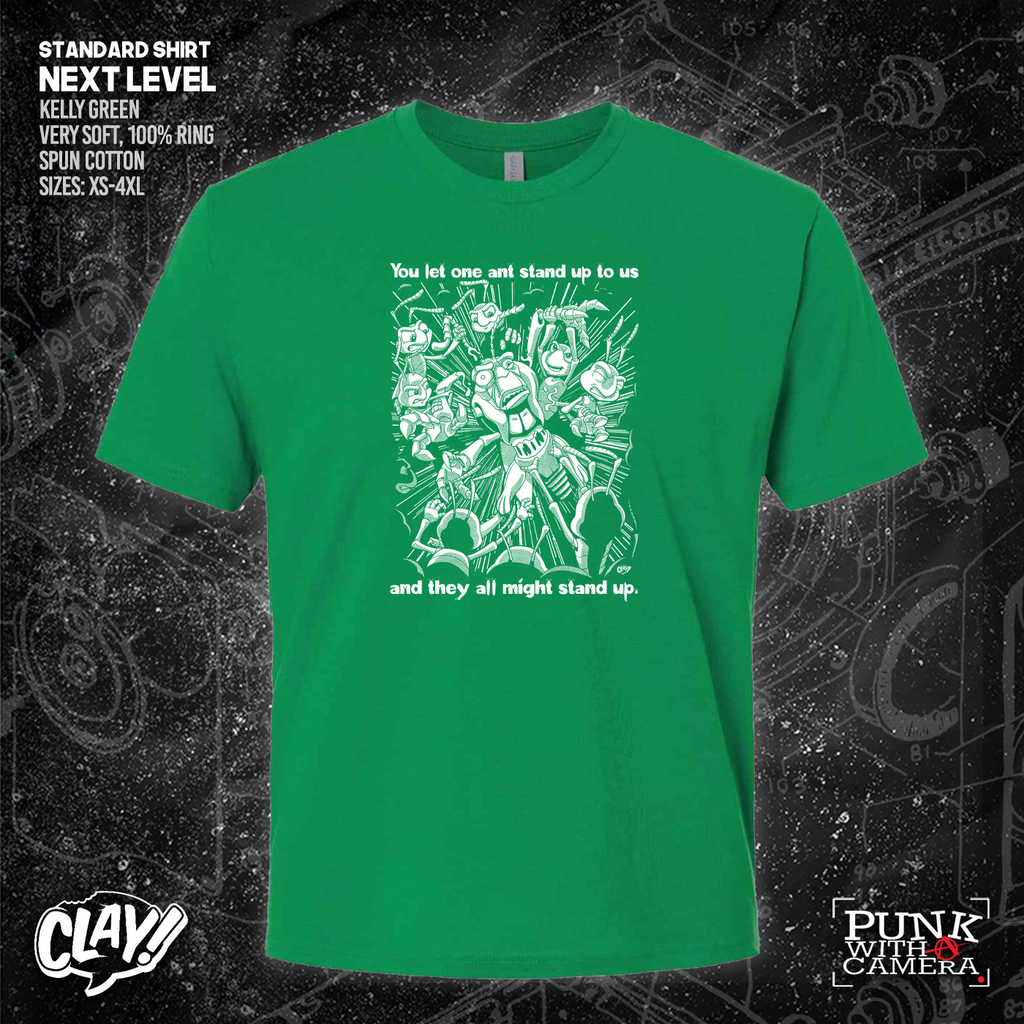 You Let One Ant Stand Up To Us And They All Might Stand Up - Clay Graham