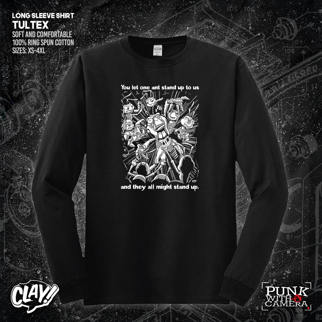 You Let One Ant Stand Up To Us And They All Might Stand Up - Clay Graham