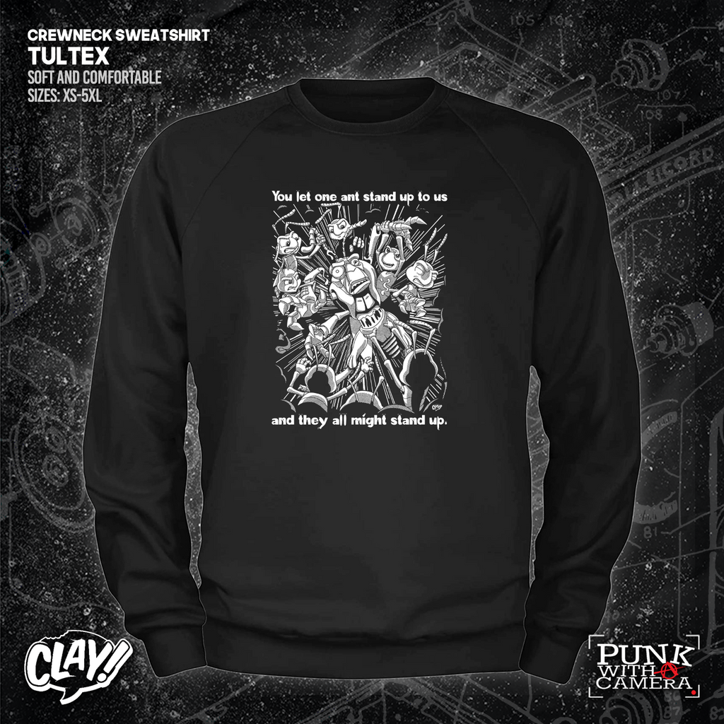 You Let One Ant Stand Up To Us And They All Might Stand Up - Clay Graham