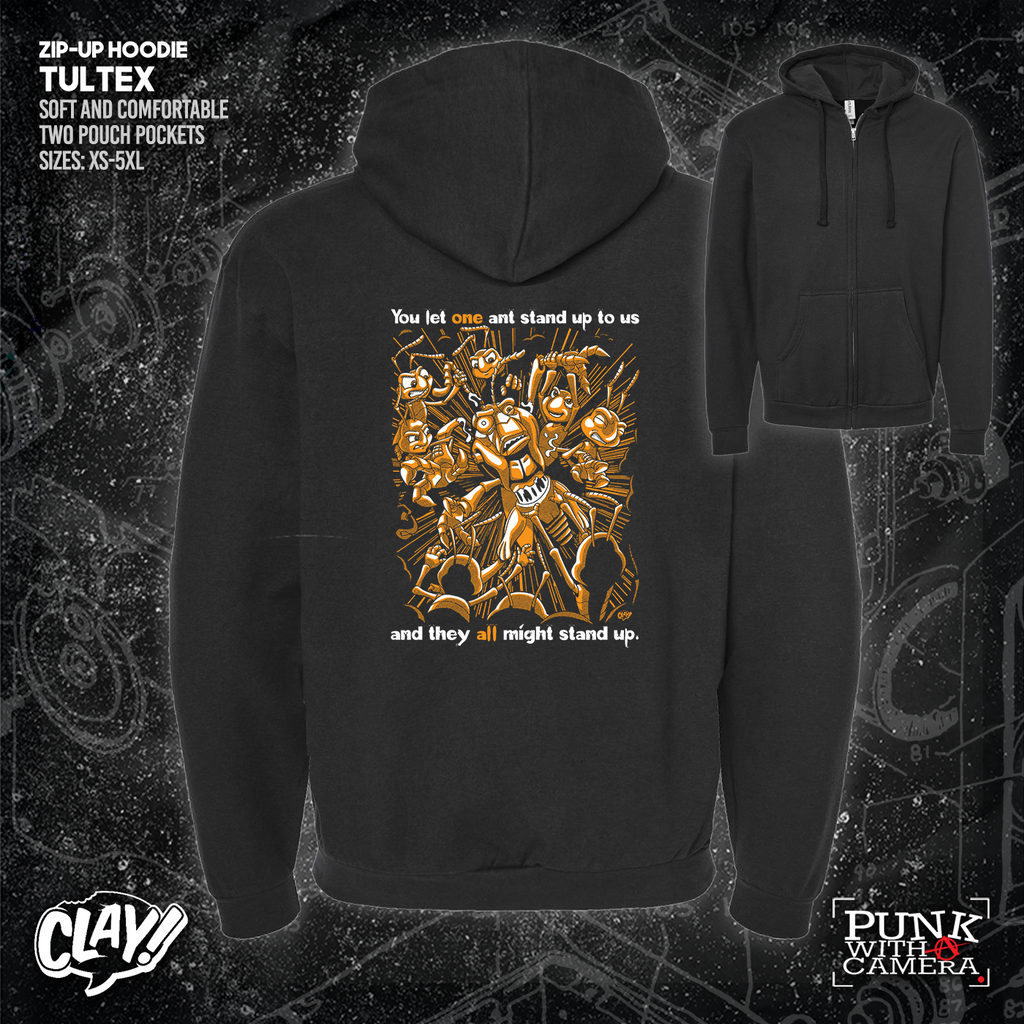 You Let One Ant Stand Up To Us And They All Might Stand Up - Clay Graham