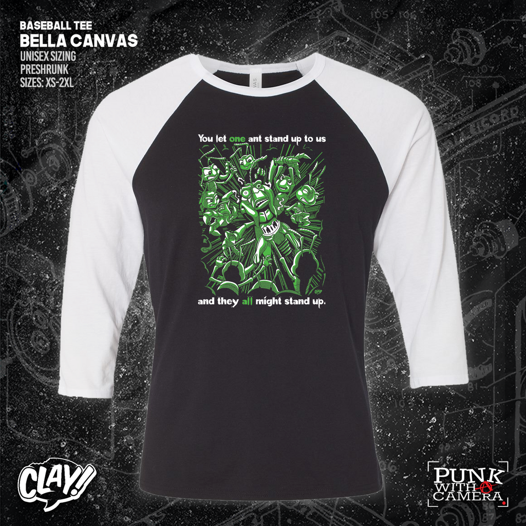 You Let One Ant Stand Up To Us And They All Might Stand Up - Clay Graham