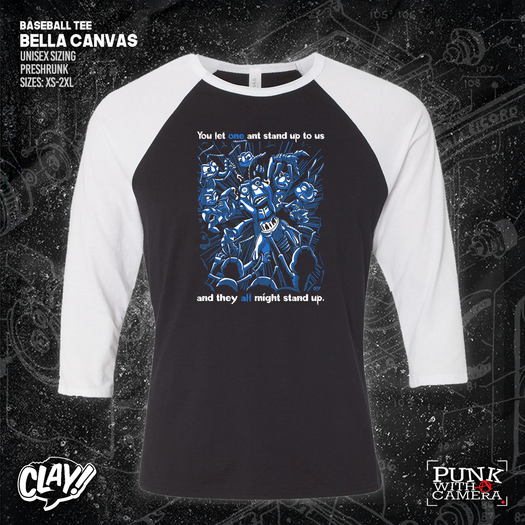 You Let One Ant Stand Up To Us And They All Might Stand Up - Clay Graham