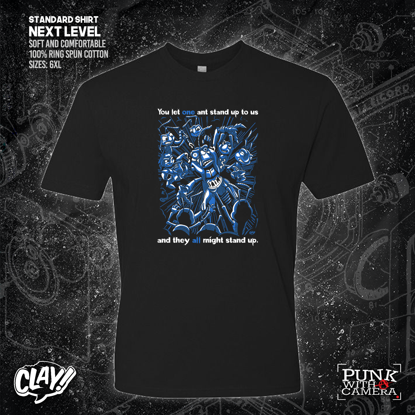 You Let One Ant Stand Up To Us And They All Might Stand Up - Clay Graham