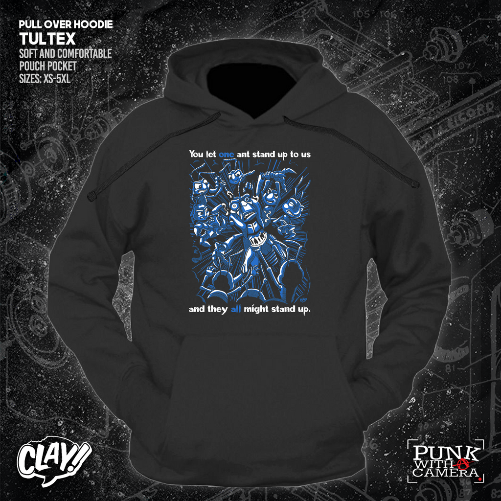 You Let One Ant Stand Up To Us And They All Might Stand Up - Clay Graham