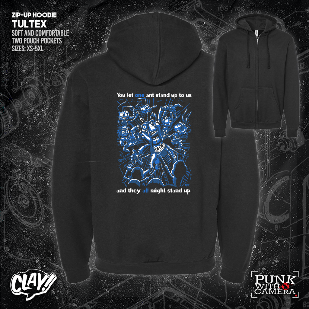 You Let One Ant Stand Up To Us And They All Might Stand Up - Clay Graham