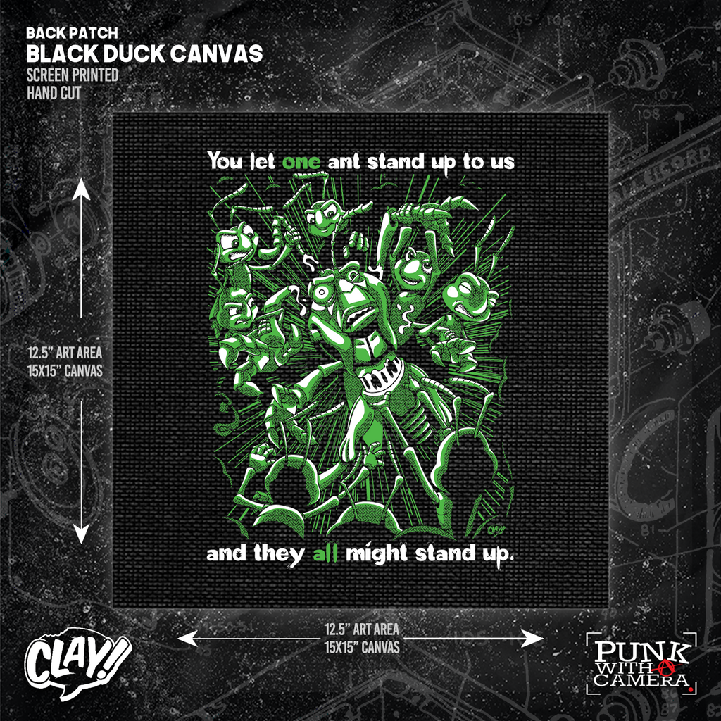 You Let One Ant Stand Up To Us And They All Might Stand Up - Backpatch
