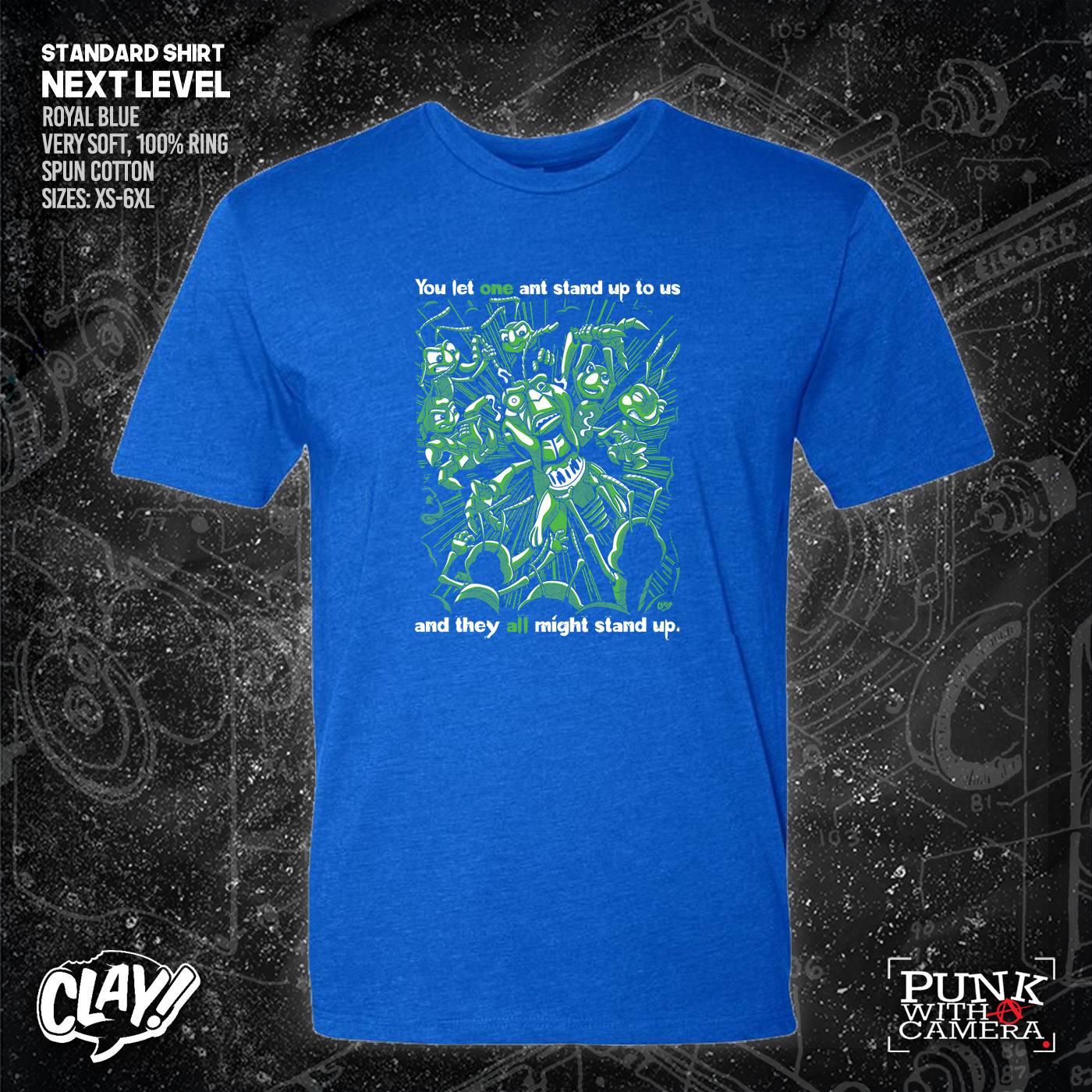 You Let One Ant Stand Up To Us And They All Might Stand Up - Clay Graham