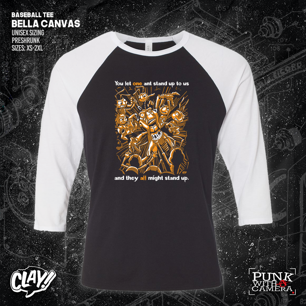 You Let One Ant Stand Up To Us And They All Might Stand Up - Clay Graham