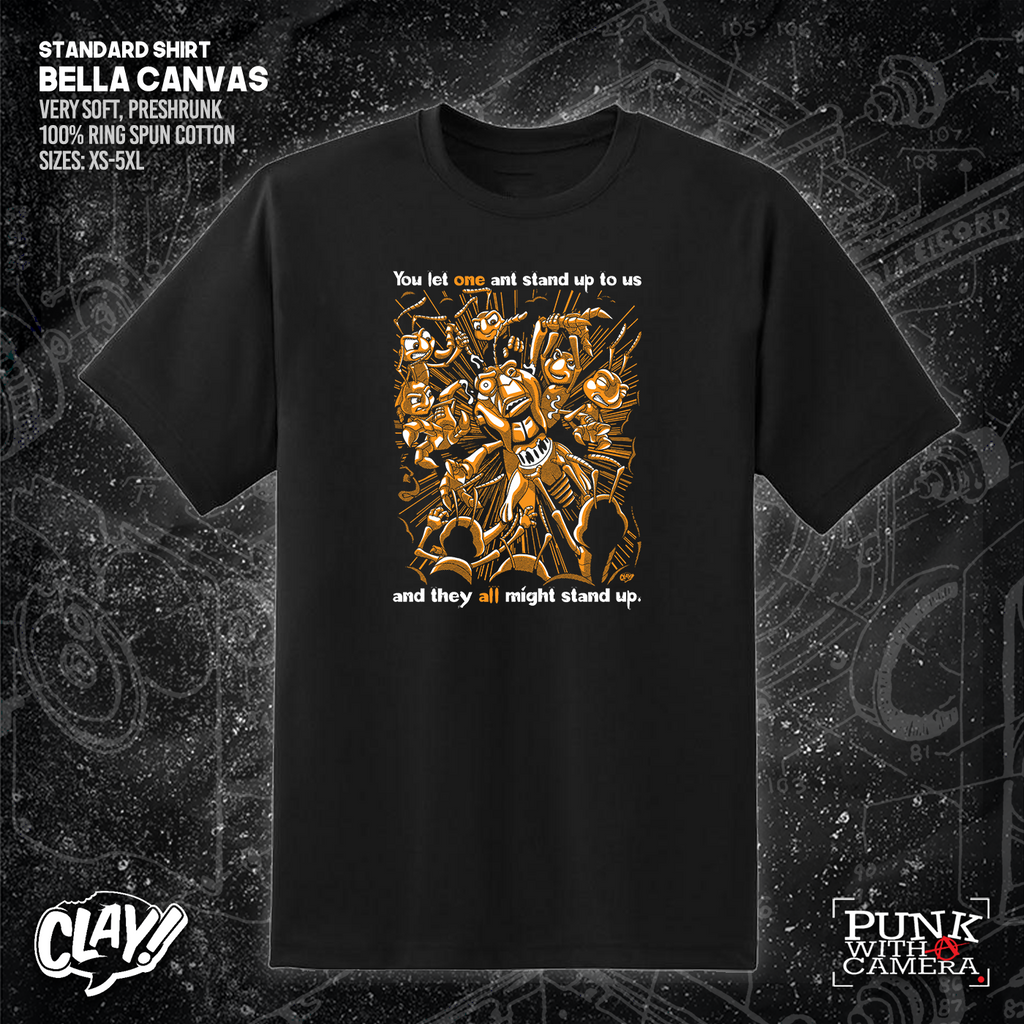 You Let One Ant Stand Up To Us And They All Might Stand Up - Clay Graham