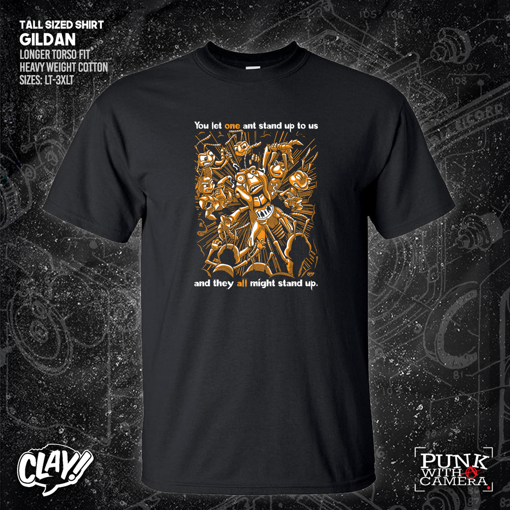 You Let One Ant Stand Up To Us And They All Might Stand Up - Clay Graham