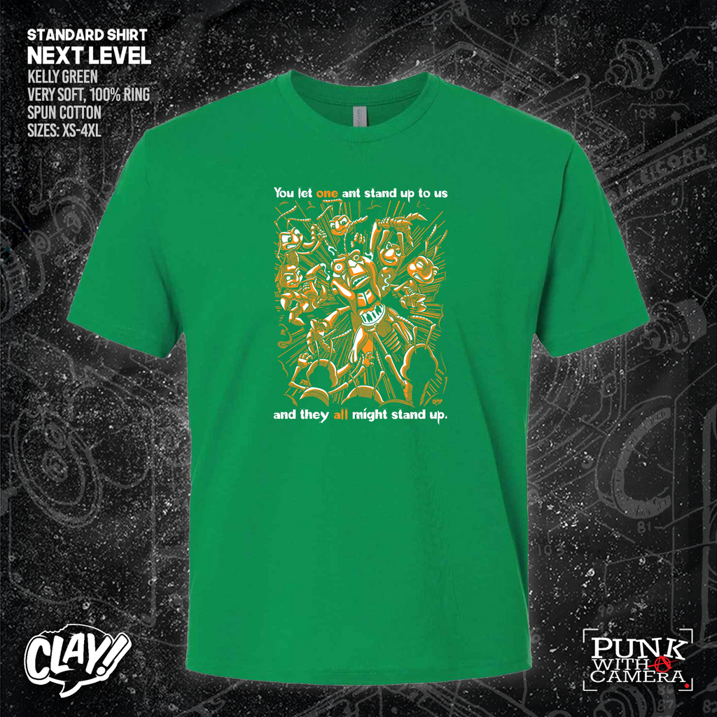 You Let One Ant Stand Up To Us And They All Might Stand Up - Clay Graham