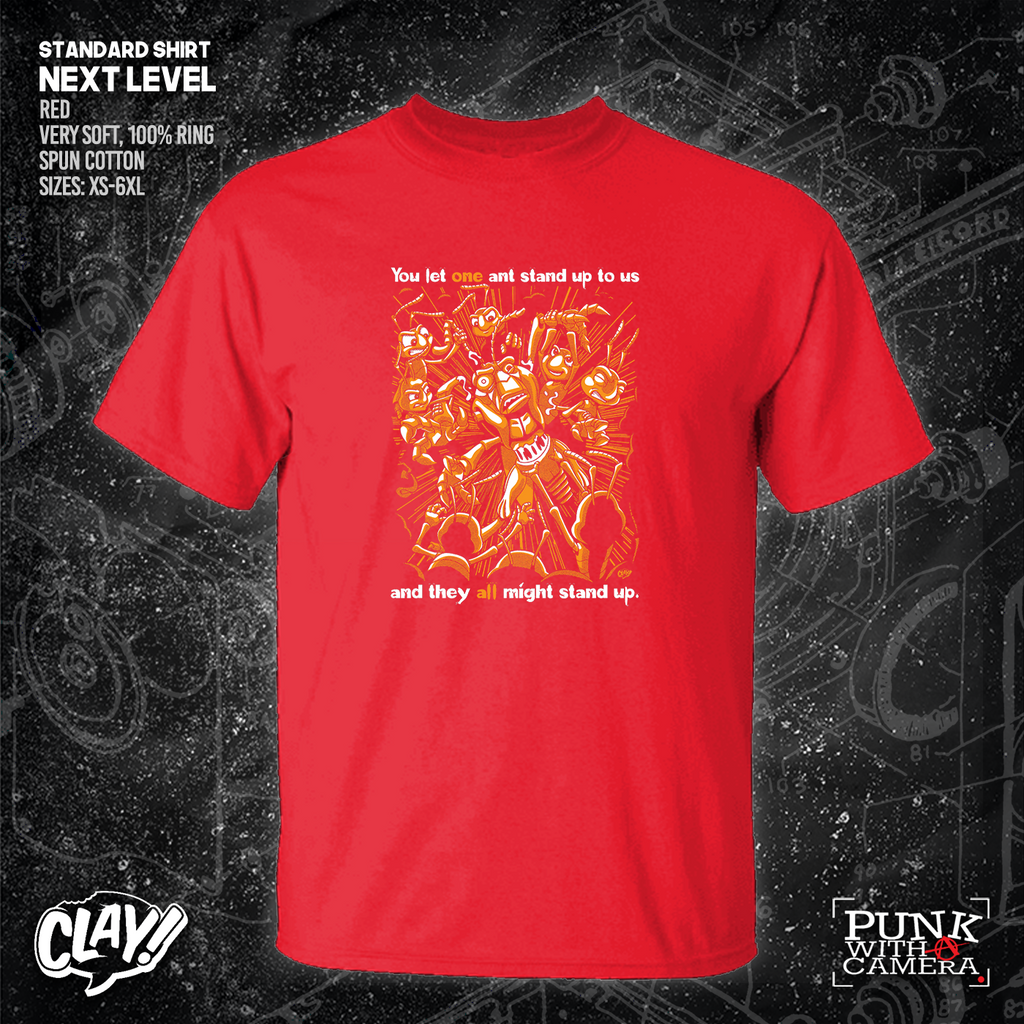 You Let One Ant Stand Up To Us And They All Might Stand Up - Clay Graham