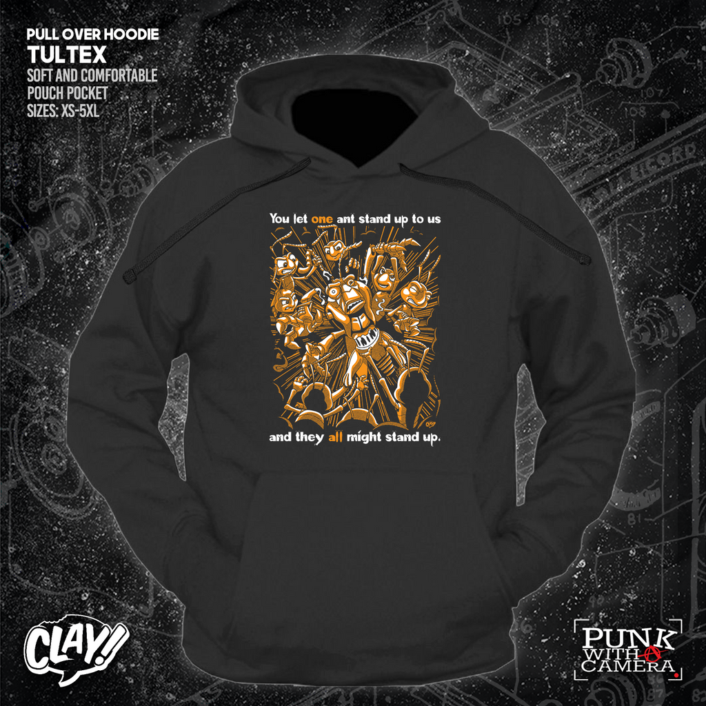 You Let One Ant Stand Up To Us And They All Might Stand Up - Clay Graham