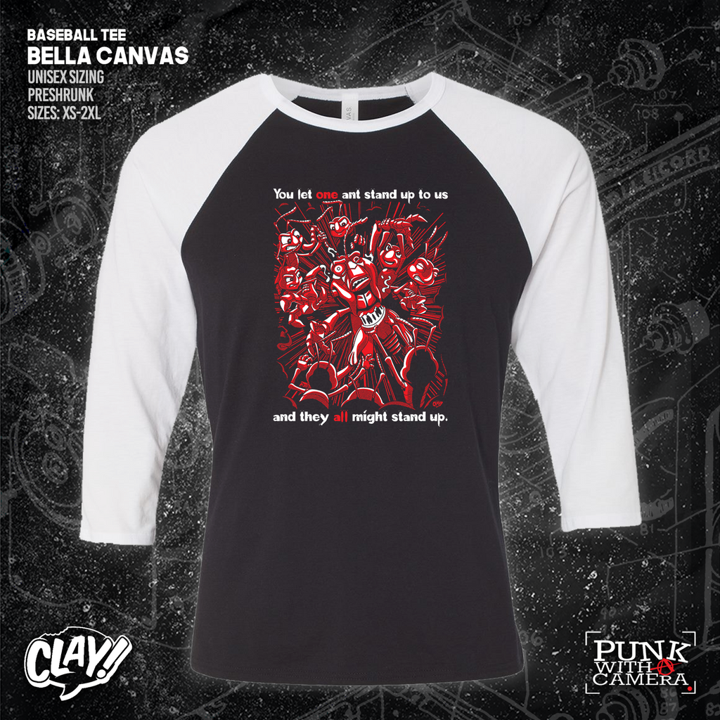 You Let One Ant Stand Up To Us And They All Might Stand Up - Clay Graham