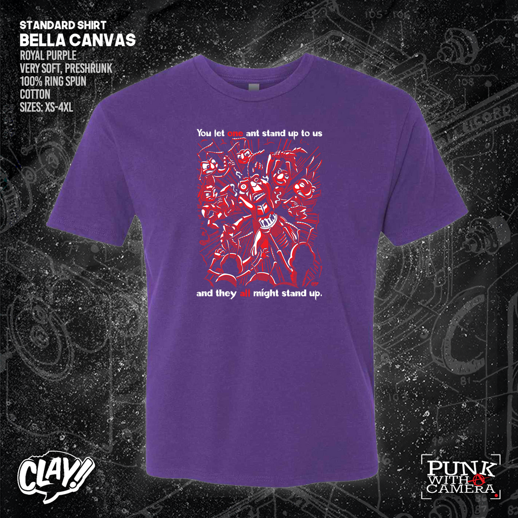 You Let One Ant Stand Up To Us And They All Might Stand Up - Clay Graham