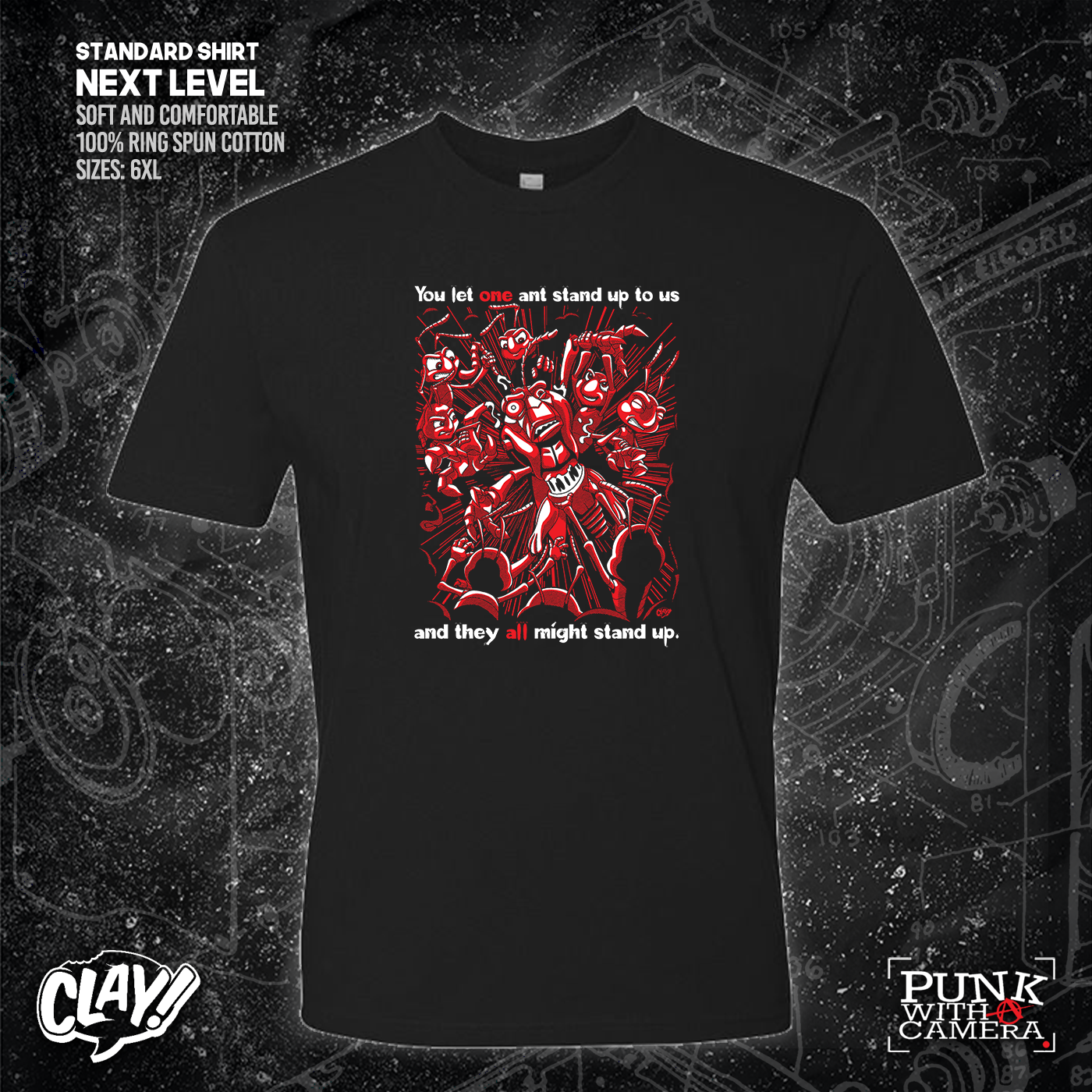 You Let One Ant Stand Up To Us And They All Might Stand Up - Clay Graham