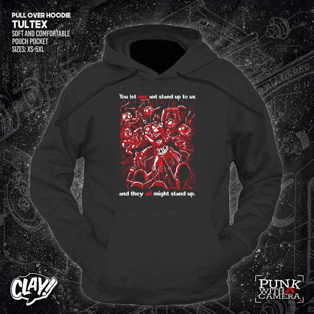 You Let One Ant Stand Up To Us And They All Might Stand Up - Clay Graham