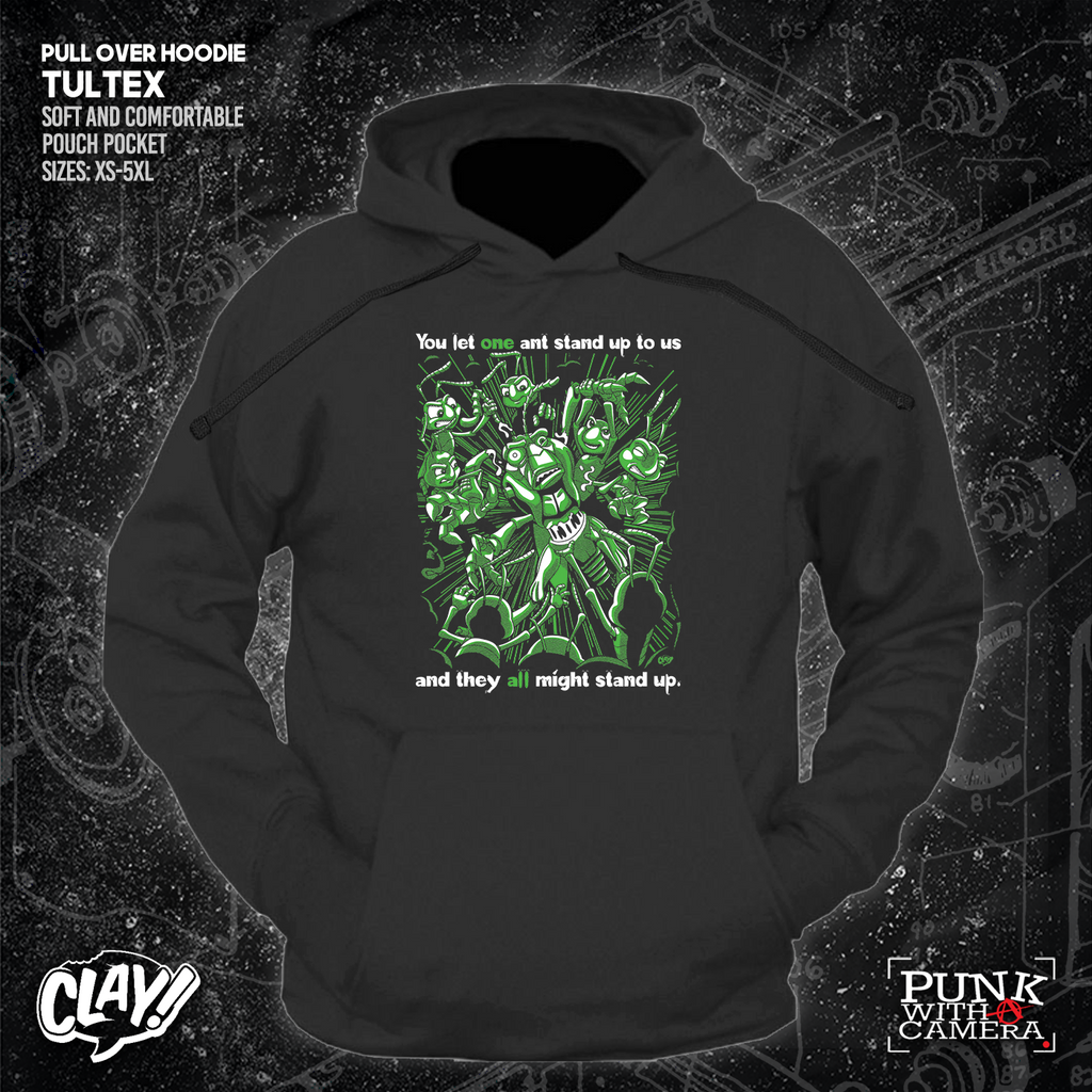 You Let One Ant Stand Up To Us And They All Might Stand Up - Clay Graham