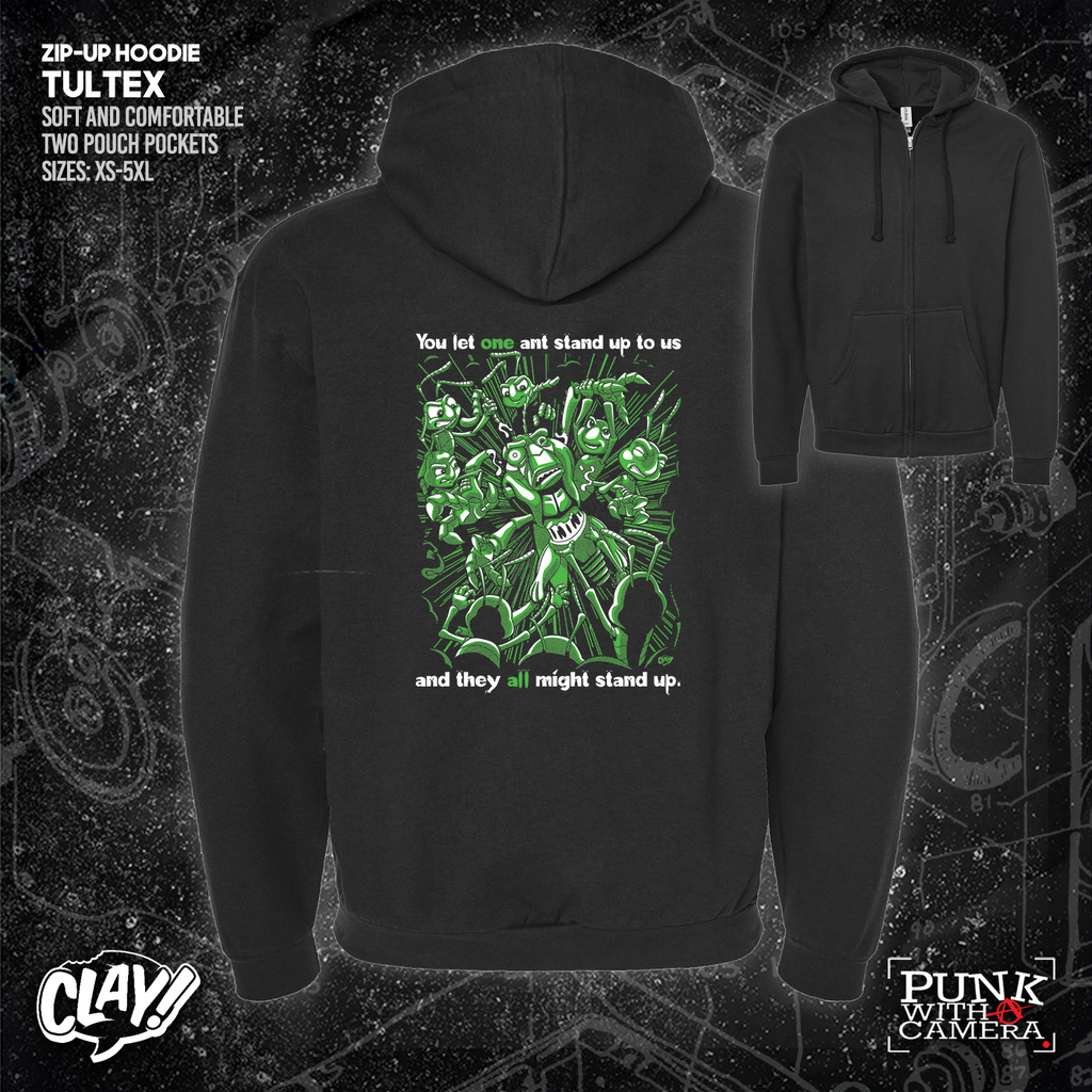 You Let One Ant Stand Up To Us And They All Might Stand Up - Clay Graham