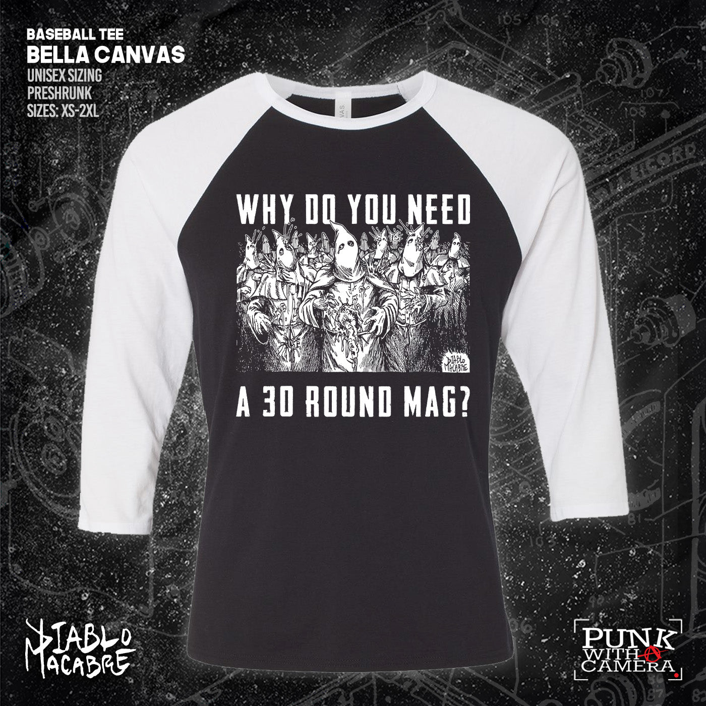 Why Do You Need A 30 Round Mag? - Diablo Macabre