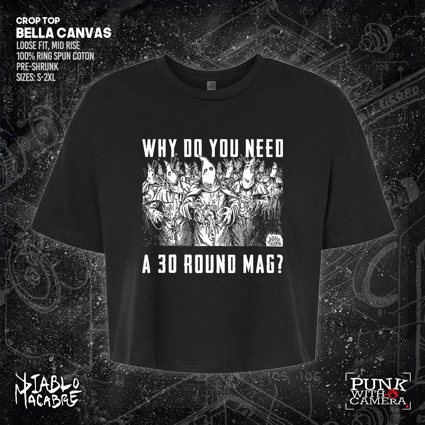 Why Do You Need A 30 Round Mag? - Diablo Macabre