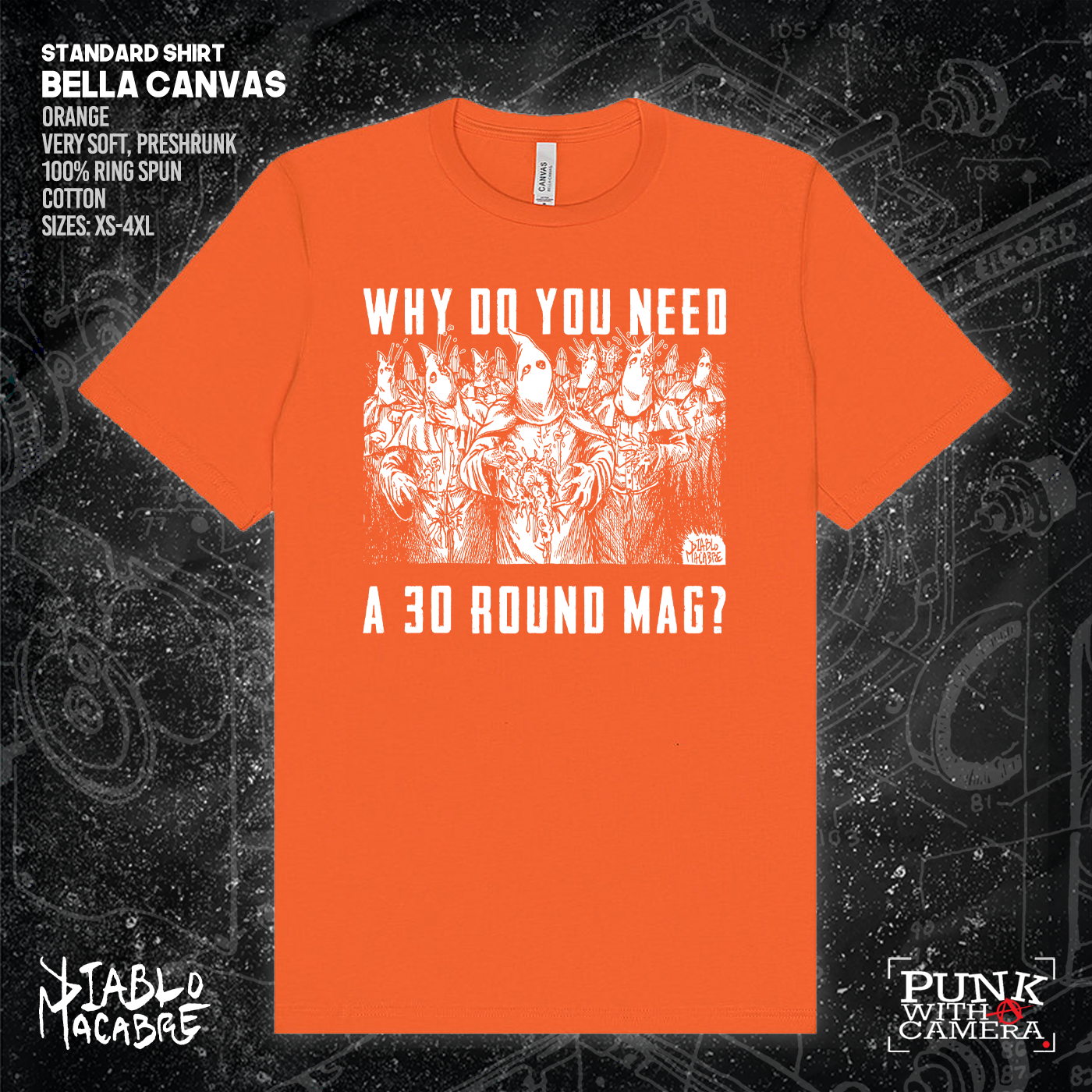 Why Do You Need A 30 Round Mag? - Diablo Macabre