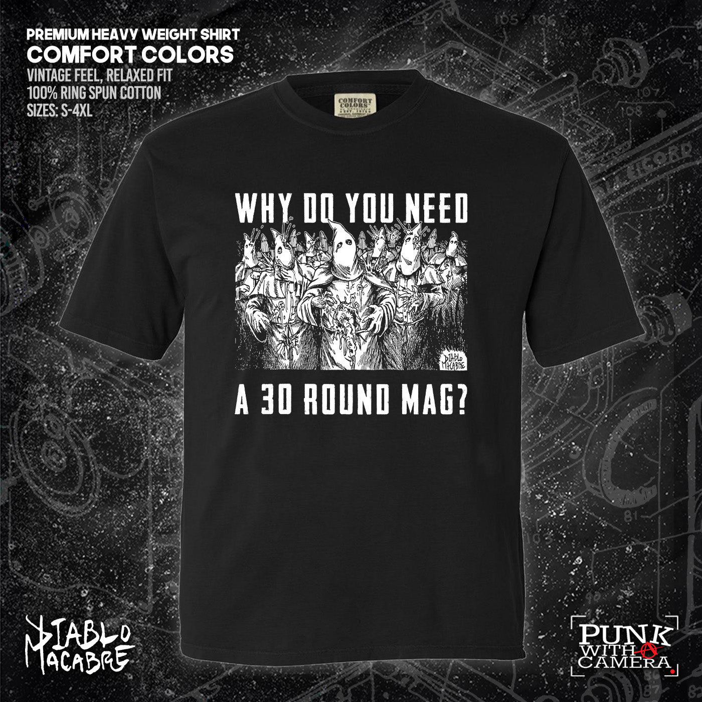 Why Do You Need A 30 Round Mag? - Diablo Macabre