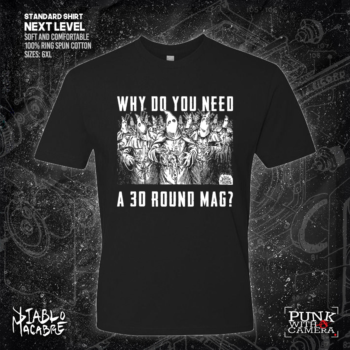 Why Do You Need A 30 Round Mag? - Diablo Macabre